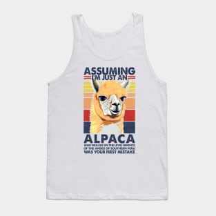 Assuming I'm Just An Alpaca .... Alpaca Humor Design Tank Top